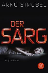 Der Sarg Strobel, Arno 9783596191024