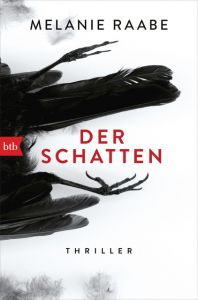 Der Schatten Raabe, Melanie 9783442757527