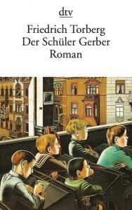 Der Schüler Gerber Torberg, Friedrich 9783423008846