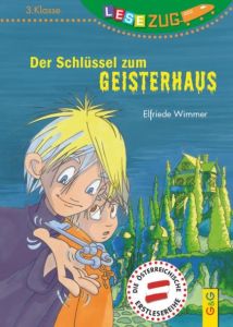 Der Schlüssel zum Geisterhaus Wimmer, Elfriede 9783707420074