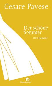 Der schöne Sommer Pavese, Cesare 9783858699039