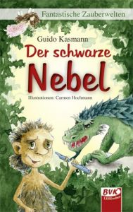 Der schwarze Nebel Kasmann, Guido 9783867401555