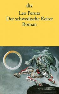 Der schwedische Reiter Perutz, Leo 9783423131605