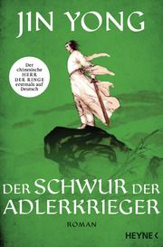 Der Schwur der Adlerkrieger Yong, Jin 9783453319929