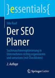 Der SEO Planer Raaf, Udo 9783658376857