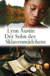 Der Sohn des Sklavenmädchens Austin, Lynn 9783868271379