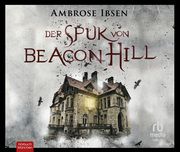 Der Spuk von Beacon Hill Ibsen, Ambrose 9783987850301