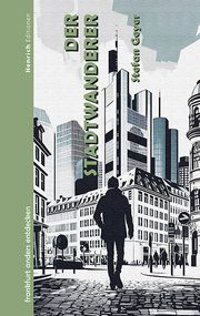 Der Stadtwanderer Geyer, Stefan 9783963200786