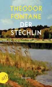 Der Stechlin Fontane, Theodor 9783746634876