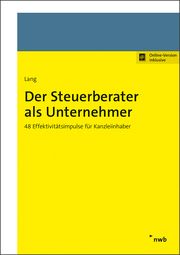 Der Steuerberater als Unternehmer Lang, Thomas 9783482682414