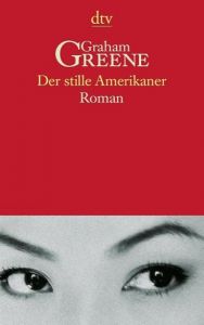 Der stille Amerikaner Greene, Graham 9783423131292