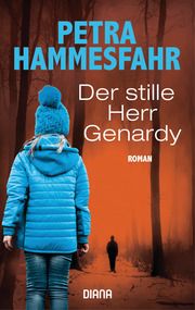 Der stille Herr Genardy Hammesfahr, Petra 9783453361294