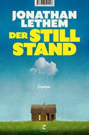 Der Stillstand Lethem, Jonathan 9783608502428