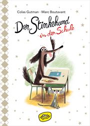 Der Stinkehund in der Schule Gutman, Colas 9783961770359