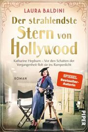 Der strahlendste Stern von Hollywood Baldini, Laura 9783492062589