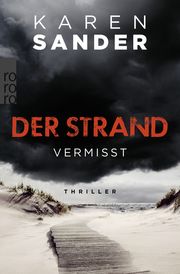 Der Strand: Vermisst Sander, Karen 9783499008054