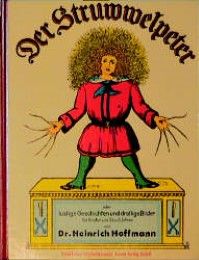 Der Struwwelpeter Hoffmann, Heinrich 9783785500026