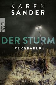 Der Sturm: Vergraben Sander, Karen 9783499013188