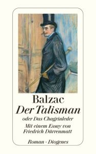 Der Talisman Balzac, Honoré de 9783257239911