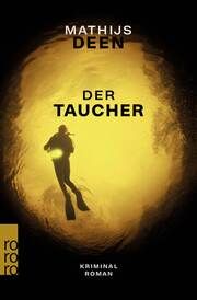 Der Taucher Deen, Mathijs 9783499011689