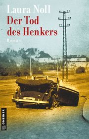 Der Tod des Henkers Noll, Laura 9783839227008