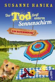 Der Tod liegt unterm Sonnenschirm Hanika, Susanne 9783741302671