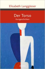 Der Torso. Kurzgeschichten Langgässer, Elisabeth 9783730611692