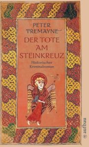 Der Tote am Steinkreuz Tremayne, Peter 9783746615271