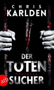 Der Totensucher Karlden, Chris 9783746633428