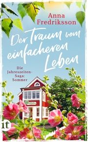 Der Traum vom einfacheren Leben Fredriksson, Anna 9783458682745