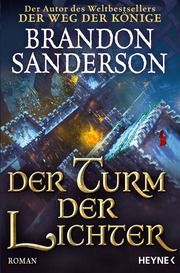 Der Turm der Lichter Sanderson, Brandon 9783453322783