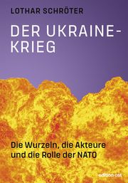 Der Ukrainekrieg Schröter, Lothar (Dr.) 9783360028150