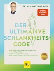 Der ultimative Schlankheitscode Riedl, Matthias 9783833875687