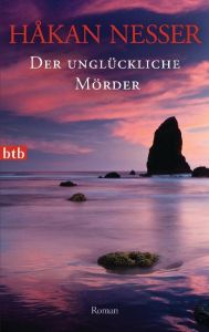 Der unglückliche Mörder Nesser, Håkan 9783442742783