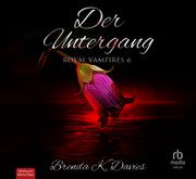 Der Untergang Davies, Brenda K 9783987851636