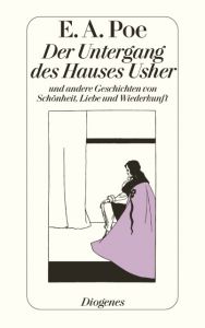 Der Untergang des Hauses Usher Poe, Edgar Allan 9783257211825