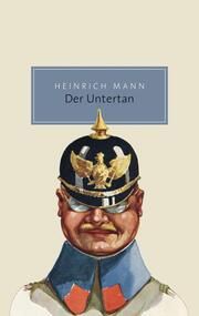 Der Untertan Mann, Heinrich 9783150206652