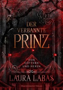 Der verbannte Prinz Labas, Laura 9783959913362