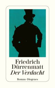 Der Verdacht Dürrenmatt, Friedrich 9783257214369