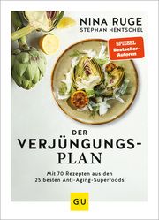 Der Verjüngungs-Plan Ruge, Nina/Hentschel, Stephan 9783833889424