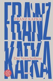 Der Verschollene Kafka, Franz 9783596709632