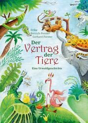 Der Vertrag der Tiere Forster, Gerhard 9783957803092