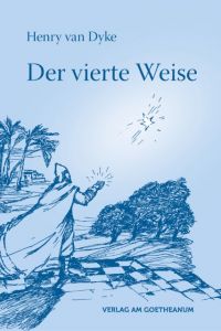 Der vierte Weise Dyke, Henry van 9783723515730