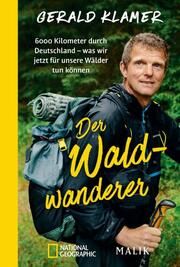 Der Waldwanderer Klamer, Gerald 9783492406703