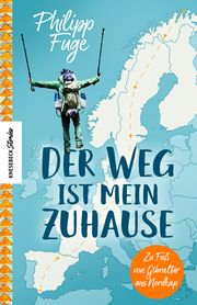 Der Weg ist mein Zuhause Fuge, Philipp 9783957284624