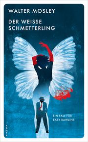 Der weiße Schmetterling Mosley, Walter 9783311155119