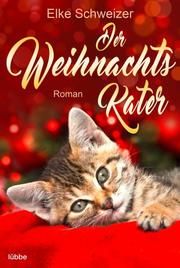 Der Weihnachtskater Schweizer, Elke 9783404185504