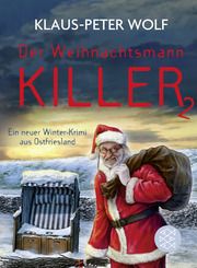 Der Weihnachtsmannkiller 2 Wolf, Klaus-Peter 9783596710959