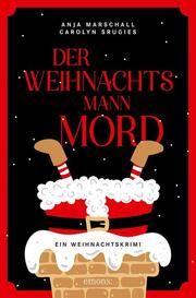 Der Weihnachtsmannmord Marschall, Anja/Srugies, Carolyn 9783740812102