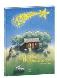 Der Weihnachtsstern Pfister, Marcus 9783314017285